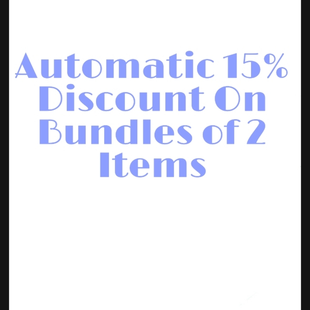 Automatic 15% Discount on Bundle of 2 Items